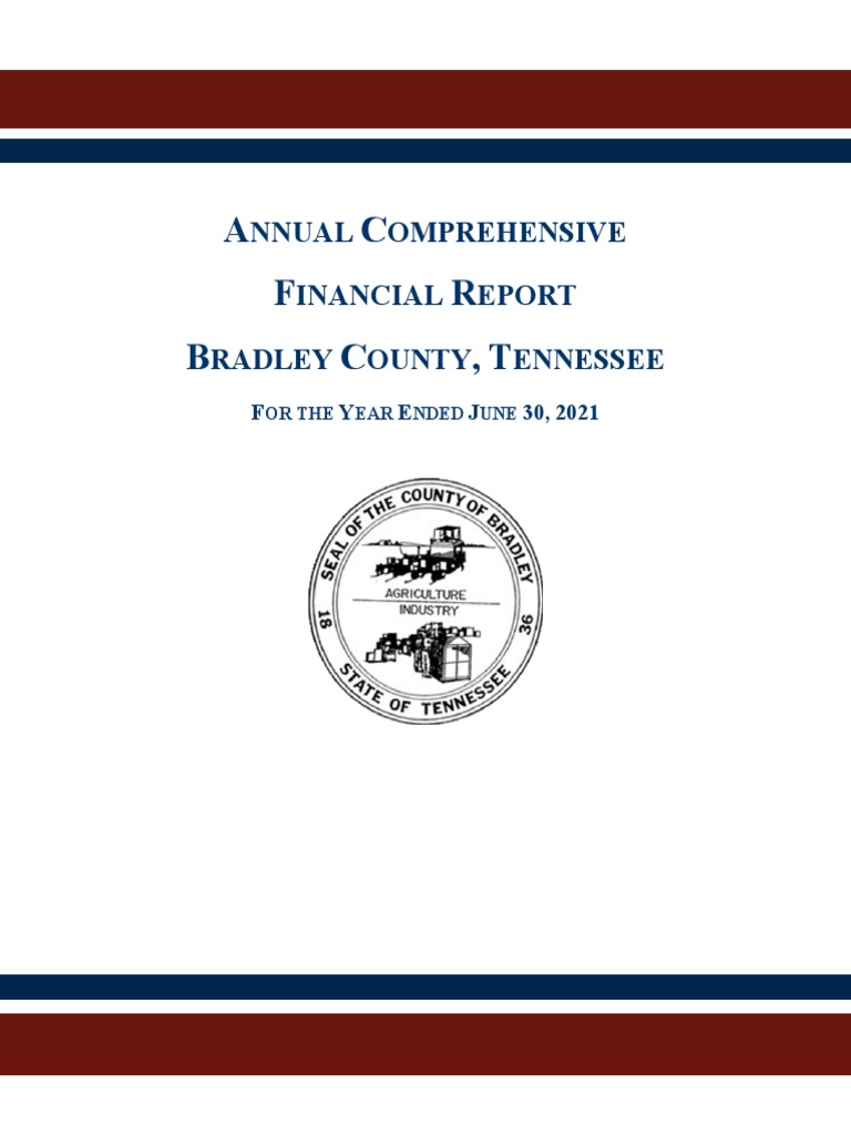 FY21 Bradley ACFR | PDF | Financial Audit | Audit