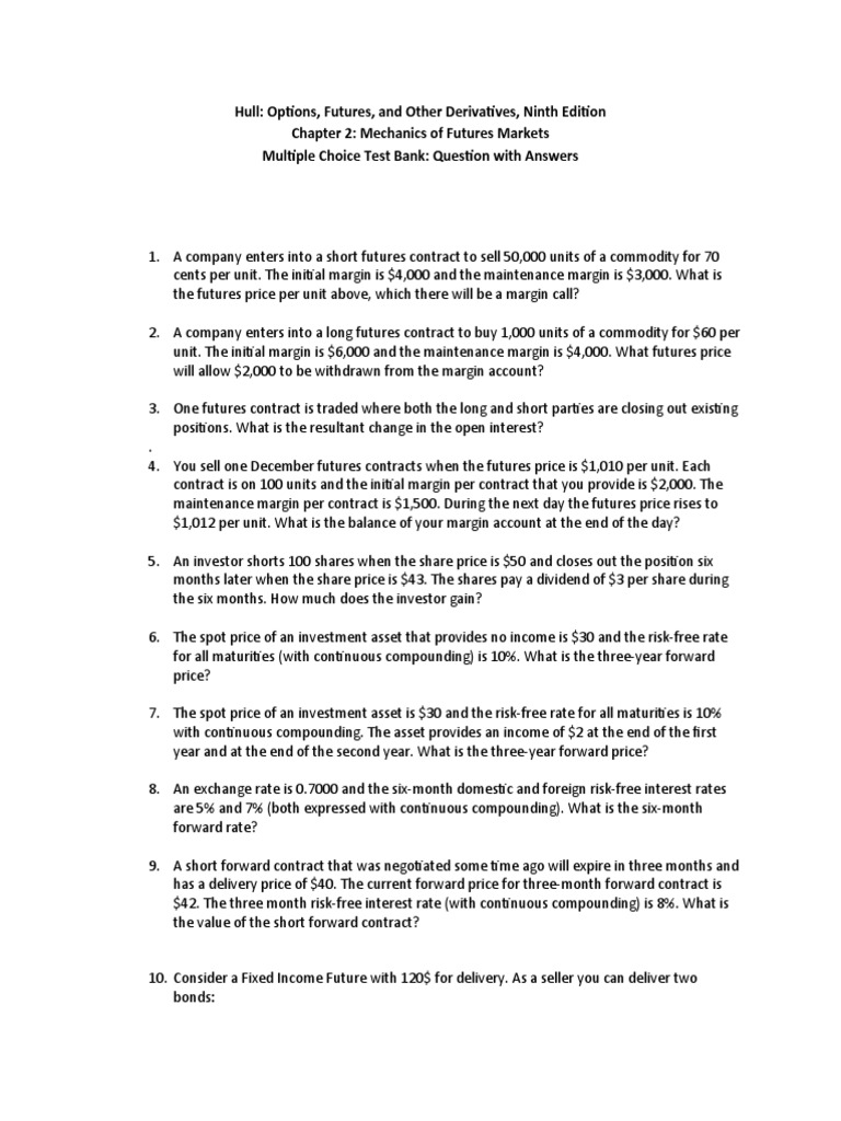 Hull Options, Futures, and Other Derivatives, Ninth Edition Chapter 2