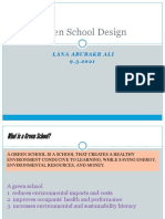 Green School Design: Lana Abubakrali 9 - 3 - 2 0 2 1