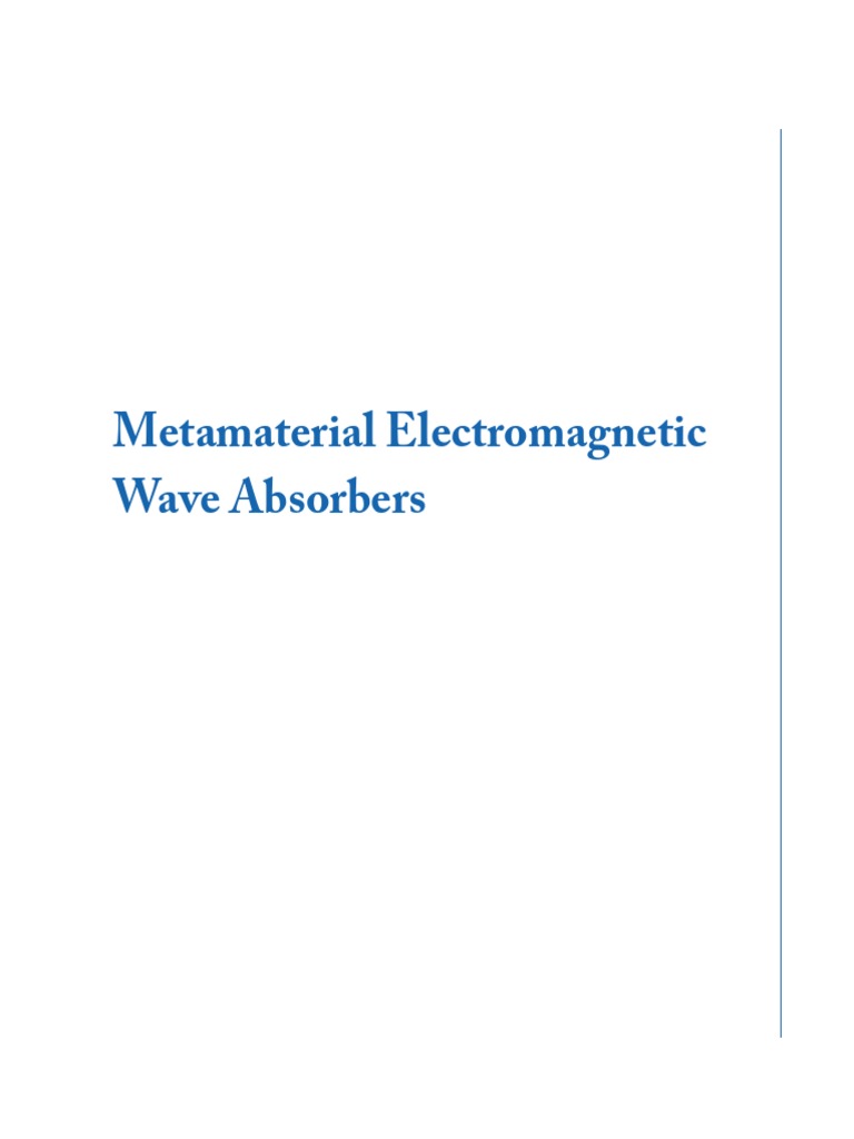 Metamaterial Electromagnetic Wave Absorbers 2022. 9781636392615