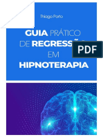 Guia Prático de Regressão em Hipnoterapia - Thiago Porto