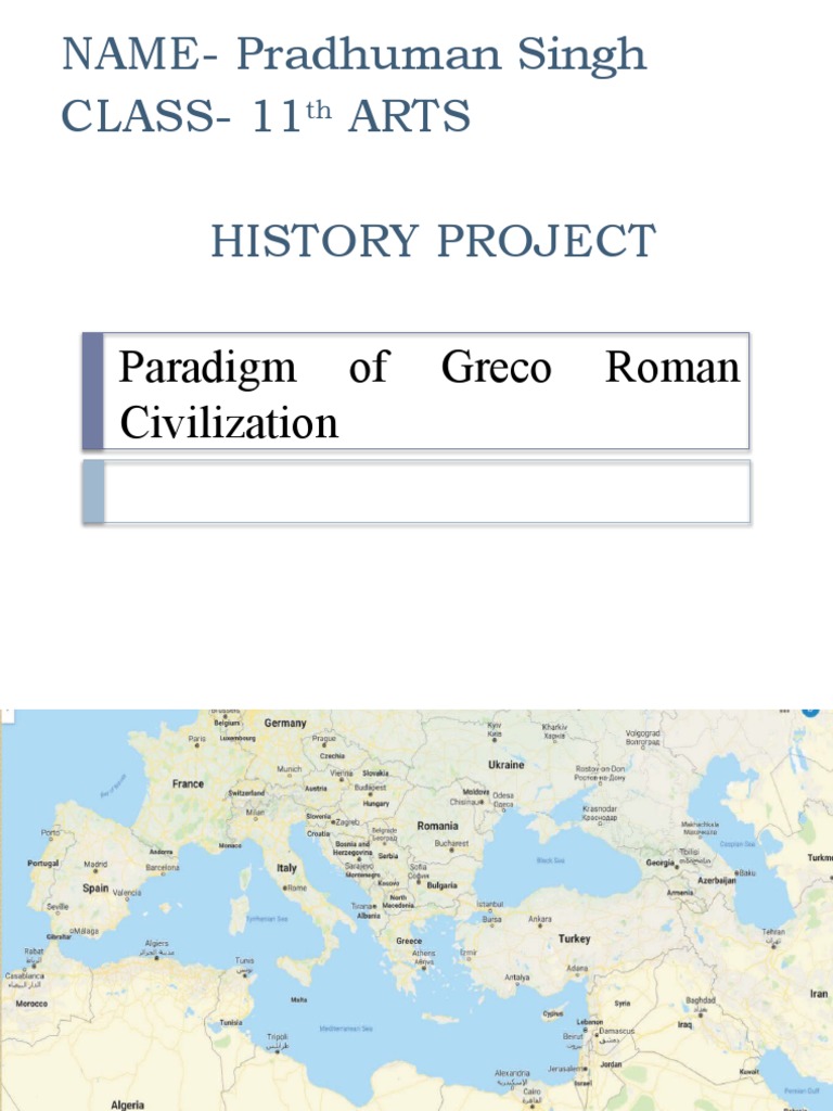 NAMEPradhuman Singh CLASS 11 Arts History Project Paradigm of Greco