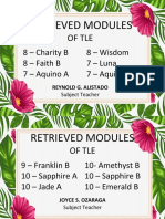 Retrieved Modules: 8 - Charity B 8 - Wisdom 8 - Faith B 7 - Luna 7 - Aquino A 7 - Aquino B