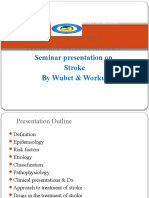 Seminar Presentation On Stroke by Wubet & Worku: University of Gondar College of Medicine and Health Science