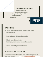 Topic:Hemorrhoids: Faculty:Ayub Khan Presentation By:group: A Group Leader: Sibghatullah Group Members