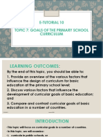 E-Tutorial 10 Topic 7: Goals of The Primary School Curriculum