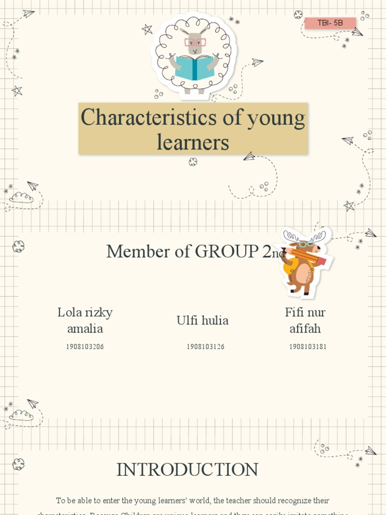 Characteristics of Young Learners: Tbi-5B | PDF | Learning | Learning ...