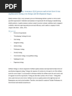 Evaluate The Quality Assurance (QA) Process and Review How It Was Implemented During Your Design and Development Stages