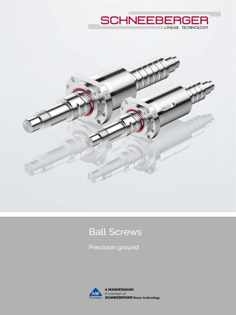 Precision Ground Ball Screws Overview | PDF | Bearing (Mechanical) | Screw