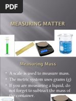 Measuring Matter