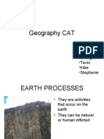 Geography CAT: - George - Tevin - Kibe - Stephanie