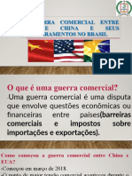 A Guerra Comercial Entre Eua e China e Seus Desdobramentos No Brasil