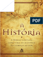 Resumo A Historia A Biblia Contada Como Uma So Historia Do Comeco Ao Fim Fabiano Morais