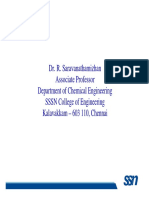 Dr. R. Saravanathamizhan Associate Professor Department of Chemical Engineering SSSN College of Engineering Kalavakkam - 603 110, Chennai