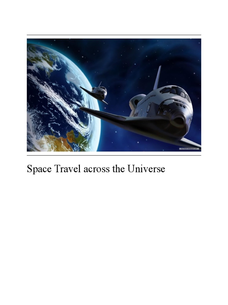 Exploring the Wonders of Space Travel | PDF | Spaceflight | Weightlessness