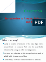 Chapter Six: Introduction To Arrays, String and Pointers