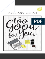 Too Good For You by Adeliany Azfar PDF PDF Free