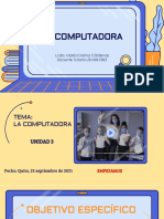 Unidad - 3 - Tema - La Computadora