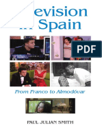 Television in Spain From Franco To Almodovar