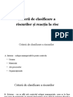 Criterii de Clasificare A Riscurilor Și Reacția La Risc