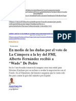 En Medio de Las Dudas Por El Voto de La Cámpora A La Ley Del FMI, Alberto Fernández Recibió A "Wado" de Pedro