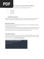 Implicit Wait in Selenium: 1. What Are The Different Types of Waits Available in Selenium Webdriver? Ans