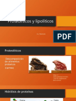 Proteolíticos y Lipolíticos