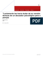 Lentamente Las Haci?a Dudar de Su Versio?n de La Realidad - Las Ta?cticas de Un Ab