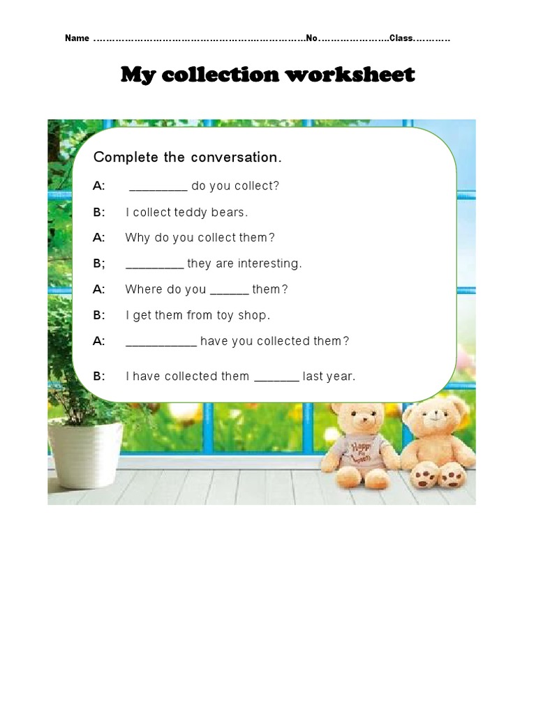 Complete The Conversation.: My Collection Worksheet | PDF | Home ...