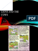 Lions and The Cows: By: Aesop