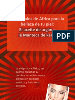 Dos Regalos de África para La Belleza de Tu Piel: El Aceite de Argán y La Manteca de Karité