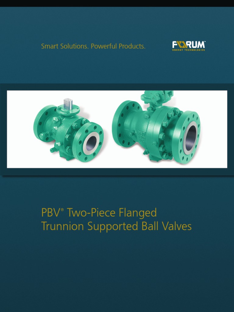 PBV Two Piece Flanged Trunnion Ball Valves PDF Valve Mechanical
