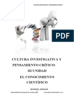 Cultura Investigativa Y Pensamiento Crítico: Iii Unidad El Conocimiento Científico