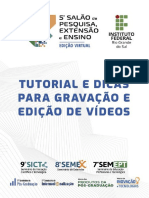 Tutorial e Dicas para A Gravacao e Edicao de Videos