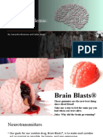 Zombie Epidemic: Brain Blasts: By: Samantha Abramson and Caitlyn Burke