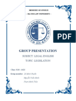 Group Presentation: Subject: Legal English Topic: Legislation