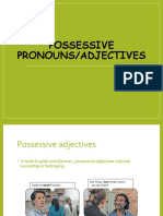 Possessive Pronouns/Adjectives