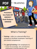 Chapter 7: Training: Presenters: Sara Nadia MY GMO4317 Shadi Khakpour GM04058