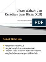 Penyelidikan Wabah Dan Kejadian Luar Biasa (KLB)