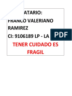 Destinatario: Franco Valeriano Ramirez CI: 9106189 LP - LA PAZ