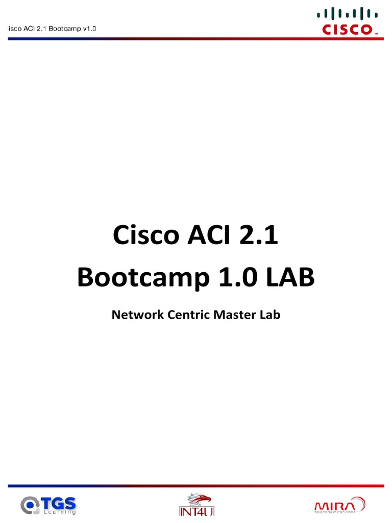 Cisco ACI Bootcamp 2.1 Overview | PDF | Network Topology | Computer Cluster