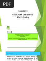 Bandwidth Utilization: Multiplexing