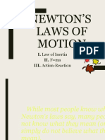 Newton'S Laws of Motion: I. Law of Inertia II. F Ma III. Action-Reaction