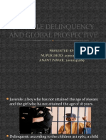 Juvenile Delinquency and Global Prospective: Presented By: NUPUR JHOD: 20010143035 ANANT PAWAR: 20010143089