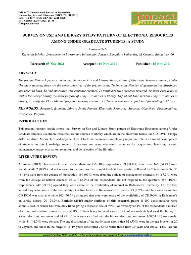 Survey On Use and Library Study Pattern of Electronic Resources Among ...