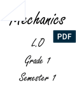 Mechanics: Grade 1, Semester 1 Motion and Forces