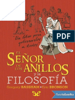 Los Anillos de Tolkien y Platón Lecciones Sobre El Poder - La Libertad de Elección y La Moral