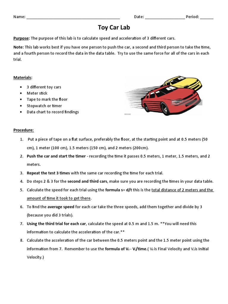Toy Car Lab Purpose The Purpose of This Lab Is To Calculate Speed and