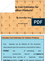 Calculate Cost Estimates for Fashion Products