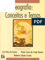 Resumo Geografia Conceitos e Temas Ina Elias de Castro Paulo Cesar Da Costa Gomes Roberto Lobato Correa